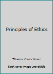 Hardcover Principles of Ethics Book