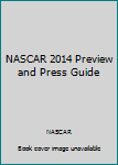 Paperback NASCAR 2014 Preview and Press Guide Book