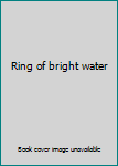 Hardcover Ring of bright water Book