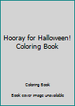 Paperback Hooray for Halloween! Coloring Book