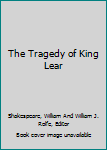 Hardcover The Tragedy of King Lear Book