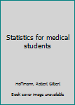 Unknown Binding Statistics for medical students Book