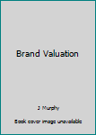Brand Valuation