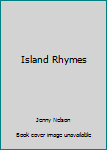 Paperback Island Rhymes Book