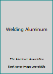 Paperback Welding Aluminum Book