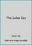 Paperback The Judas Spy Book