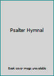 Hardcover Psalter Hymnal Book