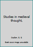 Unknown Binding Studies in medieval thought, Book