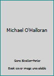 Michael O'Halloran