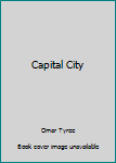The Underground: Capitol City