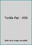 Tortilla Flat - 1935
