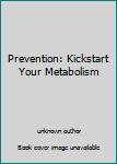 Unknown Binding Prevention: Kickstart Your Metabolism Book