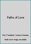 Hardcover Paths of Love Book