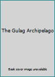 Hardcover The Gulag Archipelago Book