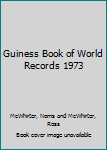 Paperback Guiness Book of World Records 1973 Book