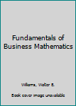 Hardcover Fundamentals of Business Mathematics Book