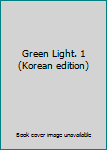 Paperback Green Light. 1 (Korean edition) [Korean] Book