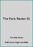 Paperback The Paris Review 81 Book