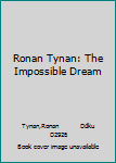 Ronan Tynan:Impossible Dream