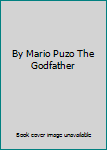 Hardcover By Mario Puzo The Godfather Book