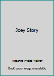 Hardcover Joey Story Book