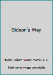 Hardcover Gideon's Way Book