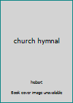 Hardcover church hymnal Book