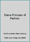 Hardcover Diana Princess of Fashion Book
