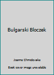 Paperback Bulgarski Bloczek Book