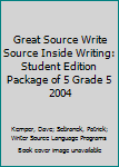 Paperback Great Source Write Source Inside Writing: Student Edition Package of 5 Grade 5 2004 Book