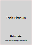 Mass Market Paperback Triple Platinum Book