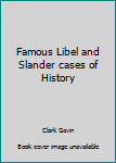 Mass Market Paperback Famous Libel and Slander cases of History Book