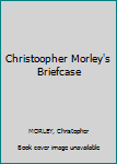 Hardcover Christoopher Morley's Briefcase Book