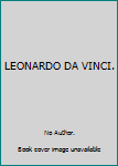 Hardcover LEONARDO DA VINCI. Book