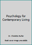 Hardcover Psychology for Contemporary Living Book