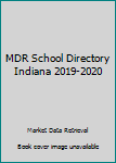 Paperback MDR School Directory Indiana 2019-2020 Book