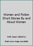 Mass Market Paperback Women and Fiction Short Stories By and About Women Book