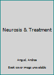 Hardcover Neurosis & Treatment Book