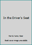 In the Driver's Seat