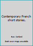 Unknown Binding Contemporary French short stories, Book
