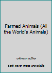 Farmed Animals