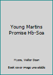 Hardcover Young Martins Promise Hb-Soa Book