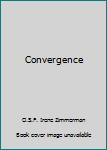 Hardcover Convergence Book