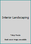 Hardcover Interior Landscaping Book