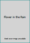 Audio CD Flower in the Rain Book