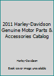 Paperback 2011 Harley-Davidson Genuine Motor Parts & Accessories Catalog Book