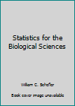 Paperback Statistics for the Biological Sciences Book