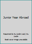 Hardcover Junior Year Abroad Book