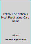 Paperback Poker, The Nation's Most Fascinating Card Game Book