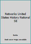 Paperback Networks United States History National SE Book